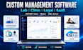 develop lab, clinic, legal, or saas management software