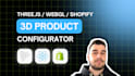 build a high performance shopify 3d product configurator