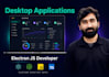 build desktop applications with electronjs, expert electron js developer