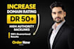increase domain rating ahrefs DR 50 plus
