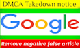 remove unwanted negative defamatory false articles links from google search