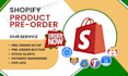 setup shopify store product pre order timesact globo prequik wolf appikon app