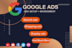 setup and optimize google ads, PPC campaigns professionally