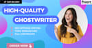 be your best fast ghostwriter and blog writing expert