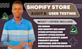 audit and review ecommerce shopify store user testing to boost conversion rate