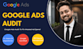 google ads audit to fix wasted ad spend