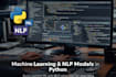 build machine learning and nlp models in python