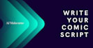 write your comic script