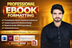 format your book for amazon KDP, ingramspark, and lulu publishing