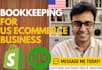 bookkeeping for US e commerce businesses in quickbooks and shopify