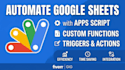automate google sheets using apps script