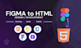 convert figma, PSD, xd to HTML with tailwind CSS or bootstrap