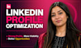 do linkedin profile optimization that improves search visibility