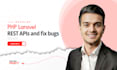 develop PHP laravel rest apis and fix bugs