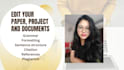 critically review your papers and projects for publication