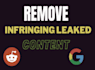 remove harassing content from reddit and google under dmca