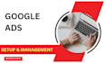 setup and manage your google ads