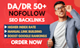 do high quality DR da 50 to 60 plus nofollow SEO backlinks