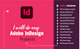 do any adobe indesign project within 24 hours