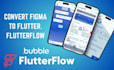 convert figma to flutter flutterflow mobile app front end developer figma ui