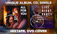 design unique album, cd, single, mixtape, dvd cover