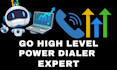 build power dialer in go high level and setup automation