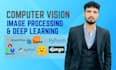 do computer vision using deep learning, machine learning in python