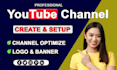 create and setup youtube channel with logo and banner