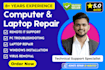 repair windows computer, laptop or fix any issue remotely