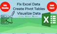 transform your data with expert excel fixing, pivot tables, and visualizations