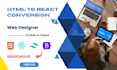 convert your HTML static page into a modern react web design