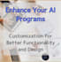 enhance your ai programs better functionality and design