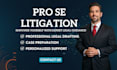 be your lawyer in pro se litigation