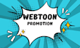 do webcomic promotion, webtoon promotion, manga, tapas, comic