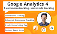 setup ga4 ecommerce tracking,server side tracking,ads conversion tracking, gtm