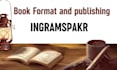 do ingram spark book uploading, book formatting, book publishing, publish book