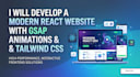 develop a modern react website with gsap animations and tailwind CSS