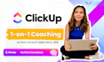 help you speed up your clickup mastery with personalized coaching