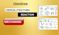 draw chemical structures and mechanisms using chemdraw