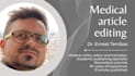edit your medical article for proper consistency, structure, language and style