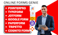 design pointerpro typeform jotform google form paperform tripetto cognito form