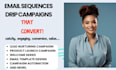 write high converting email sequences copy and drip campaigns for your business