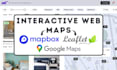 create interactive web gis maps with mapbox, leaflet, google maps