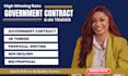 write a winning government contract proposal, rfp bid, rfi or sam gov response