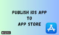 help upload ios app to app store