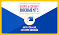 format, design, edit, create and fix PDF, xlsx, word, etc