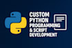 develop custom python scripts or softwares for any tasks