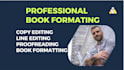 proofread, edit, format fiction or nonfiction novels