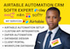 set up airtable CRM, client portal and softr web app with automation