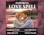cast love spell match making spell
